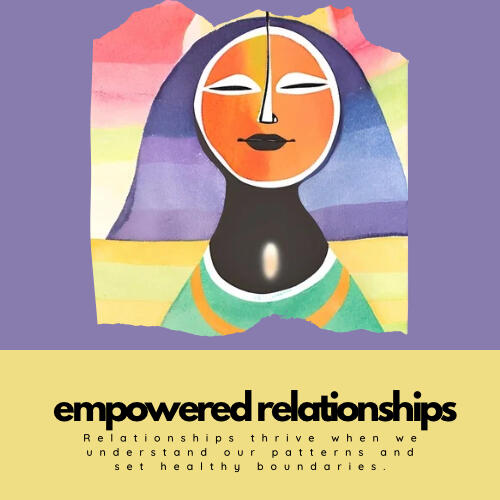 Empowered Relationships