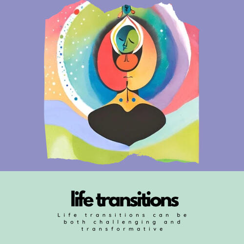 Life Transitions