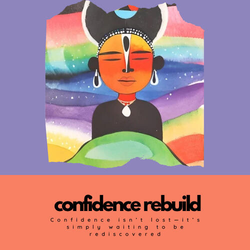 Confidence Rebuild